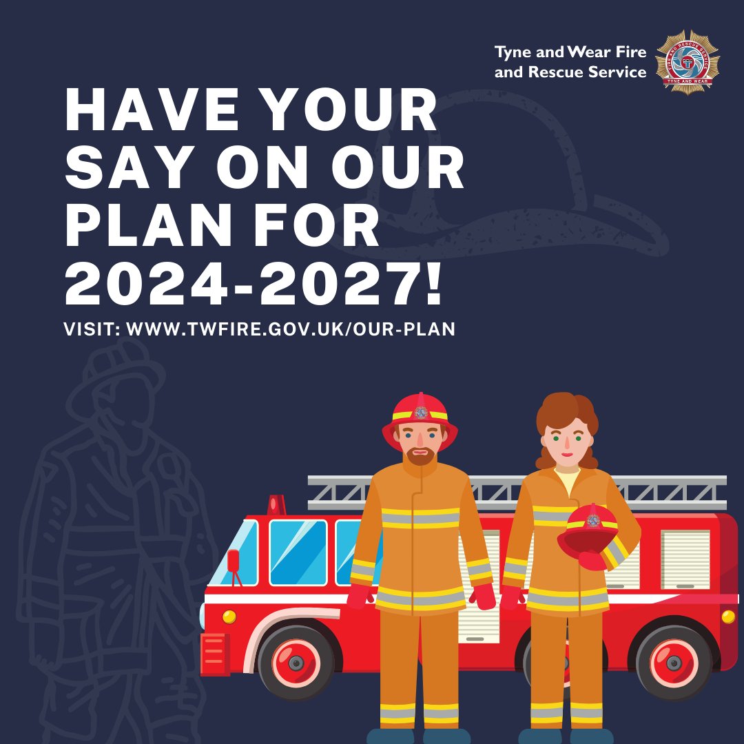 text reading "Have your say on our plan for 2024-27 and a link to the consultation webpage" on a dark blue background alongside an animated image of a male and female firefighter in front of an appliance